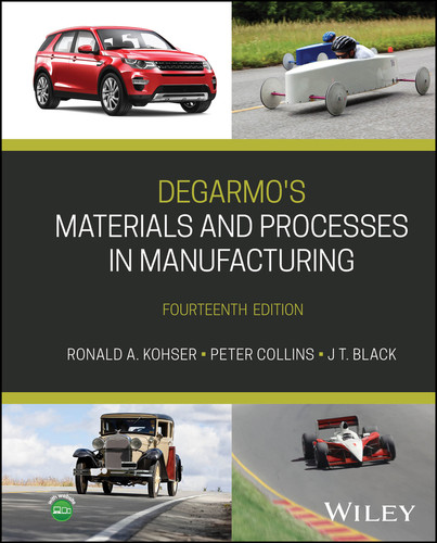 DeGarmo's Materials and Processes in Manufacturing book cover by Ronald A. Kohser, Peter C. Collins, J. T. Black