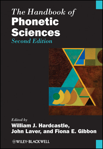The Handbook of Phonetic Sciences (Blackwell Handbooks in Linguistics) book cover by 