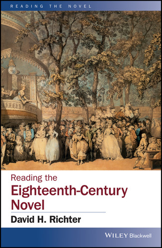 Reading the Eighteenth-Century Novel (Reading the Novel) book cover by 