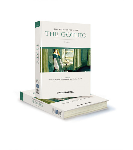 The Encyclopedia of the Gothic, 2 Volume Set (Wiley-Blackwell Encyclopedia of Literature) book cover by 
