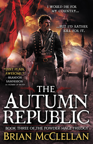 The Autumn Republic (The Powder Mage Trilogy #3) book cover by Brian McClellan