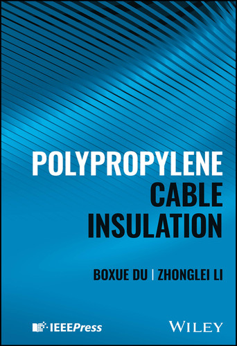 Polypropylene Cable Insulation book cover by Boxue Du, Zhonglei Li