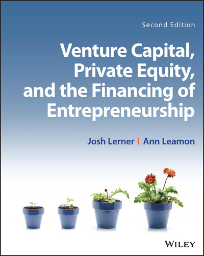 Venture Capital, Private Equity, and the Financing of Entrepreneurship book cover by Josh Lerner, Ann Leamon
