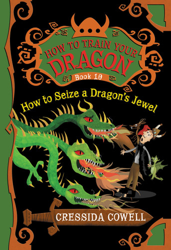 How to Train Your Dragon: How to Seize a Dragon's Jewel (How to Train Your Dragon #10) book cover by Cressida Cowell