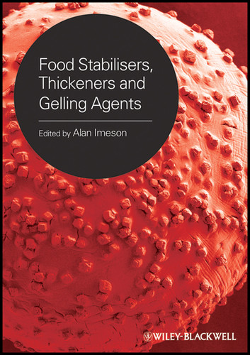 Food Stabilisers, Thickeners and Gelling Agents book cover by 