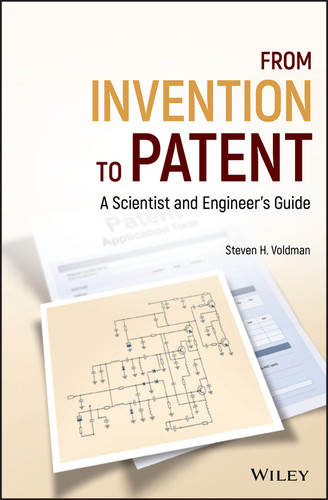 From Invention to Patent: A Scientist and Engineer's Guide book cover by Steven H. Voldman