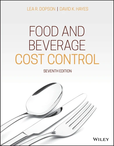 Food and Beverage Cost Control book cover by Lea R. Dopson, David K. Hayes