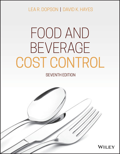Food and Beverage Cost Control book cover by Lea R. Dopson, David K. Hayes