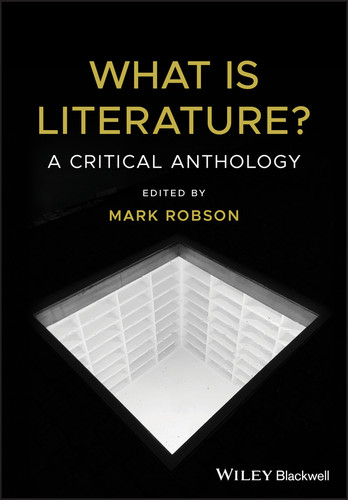 What is Literature?: A Critical Anthology book cover by 