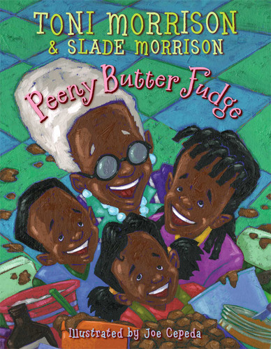 Peeny Butter Fudge book cover by Toni Morrison, Slade Morrison