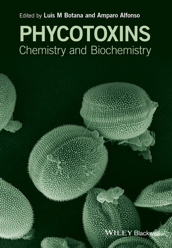 Phycotoxins: Chemistry and Biochemistry book cover by 