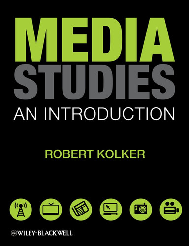 Media Studies: An Introduction book cover by Robert Kolker