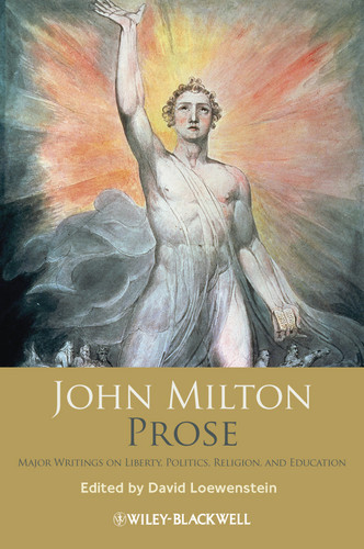 John Milton Prose: Major Writings on Liberty, Politics, Religion, and Education book cover by John Milton