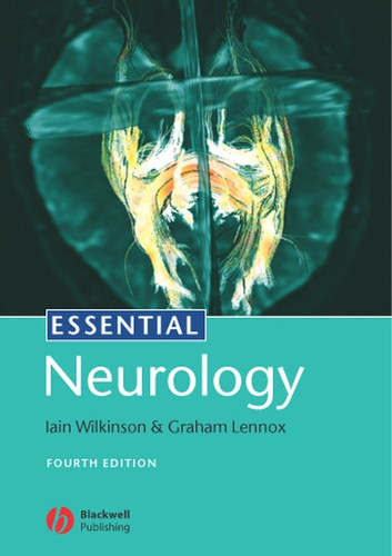 Essential Neurology (Essentials) book cover by Iain Wilkinson, Graham Lennox