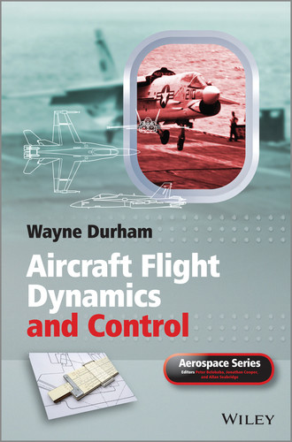 Aircraft Flight Dynamics and Control (Aerospace Series) book cover by Wayne Durham