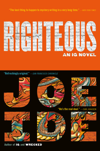 Righteous (An IQ Novel #2) book cover by Joe Ide