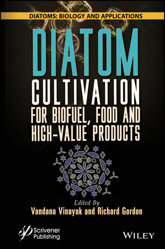Diatom Cultivation for Biofuel, Food and High-Value Products (Diatoms: Biology and Applications) book cover by 