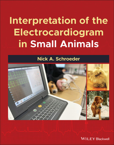 Interpretation of the Electrocardiogram in Small Animals book cover by Nick A. Schroeder