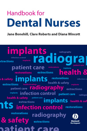 Handbook for Dental Nurses book cover by Jane Bonehill, Clare Roberts, Diana Wincott