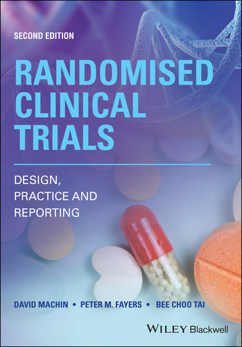 Randomised Clinical Trials: Design, Practice and Reporting book cover by David Machin, Peter M. Fayers, Bee Choo Tai
