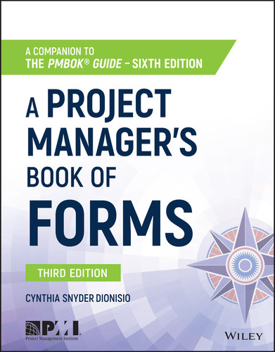 A Project Manager's Book of Forms: A Companion to the PMBOK Guide book cover by Cynthia Snyder Dionisio