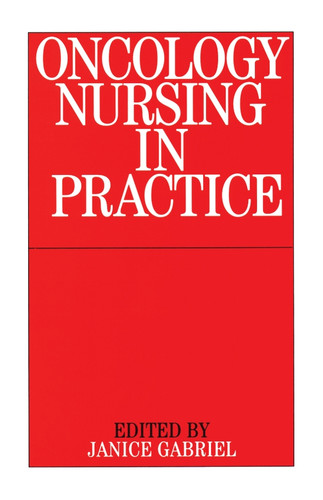 Oncology Nursing Practice book cover by Janice Gabriel