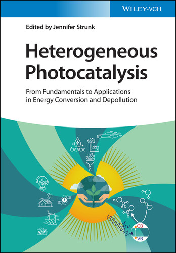 Heterogeneous Photocatalysis: From Fundamentals to Applications in Energy Conversion and Depollution book cover by 