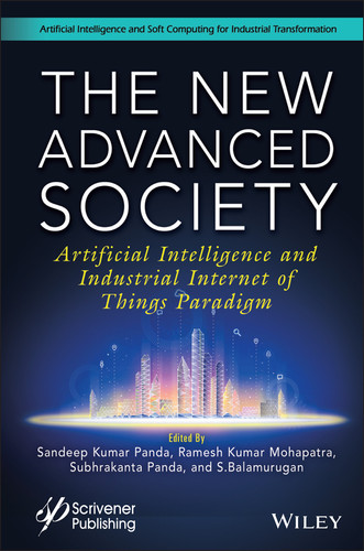 The New Advanced Society: Artificial Intelligence and Industrial Internet of Things Paradigm (Wiley-Scrivener) book cover by 