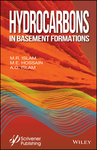 Hydrocarbons in Basement Formations book cover by M. R. Islam, M. E. Hossain, A. O. Islam