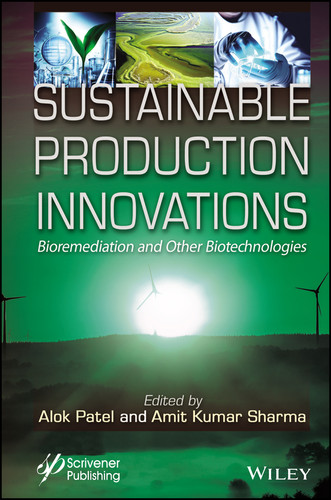 Sustainable Production Innovations: Bioremediation and Other Biotechnologies book cover by 