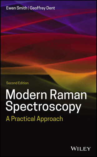 Modern Raman Spectroscopy: A Practical Approach book cover by Ewen Smith, Geoffrey Dent