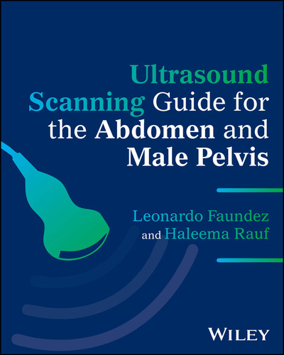 Ultrasound Scanning Guide for the Abdomen and Male Pelvis book cover by Leonardo Faundez, Haleema Rauf