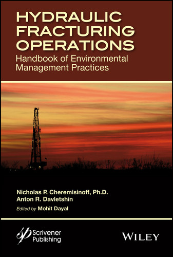 Hydraulic Fracturing Operations: Handbook of Environmental Management Practices book cover by Nicholas P. Cheremisinoff, Anton Davletshin