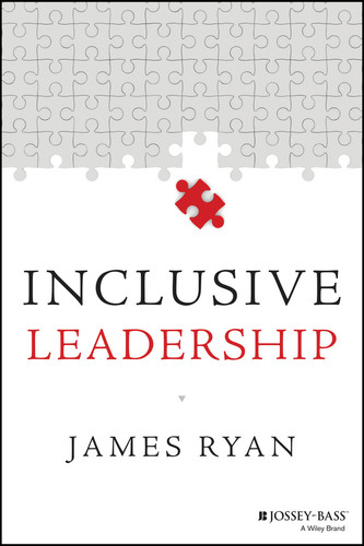 Inclusive Leadership (Jossey-Bass Leadership Library in Education) book cover by James Ryan