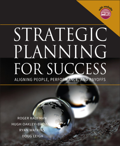 Strategic Planning For Success: Aligning People, Performance, and Payoffs book cover by Roger Kaufman, Hugh Oakley-Browne, Ryan Watkins, Doug Leigh