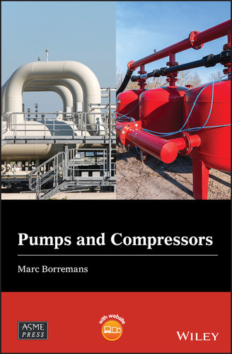 Pumps and Compressors (Wiley-ASME Press Series) book cover by Marc Borremans