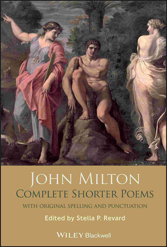 John Milton Complete Shorter Poems book cover by Stella P. Revard