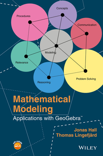 Mathematical Modeling: Applications with GeoGebra book cover by Jonas Hall, Thomas Lingefjärd