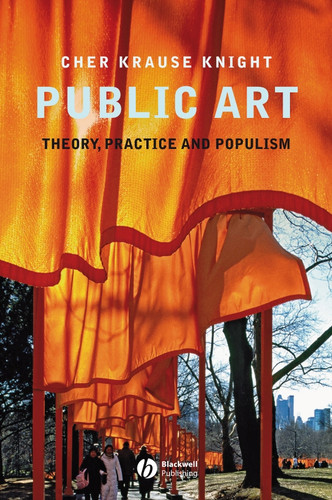 Public Art: Theory, Practice and Populism book cover by Cher Krause Knight