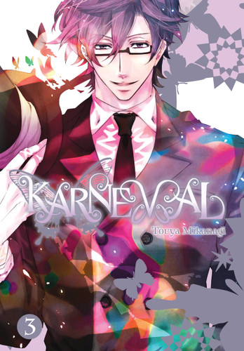 Karneval, Vol. 3 (Karneval #3) book cover by Touya Mikanagi