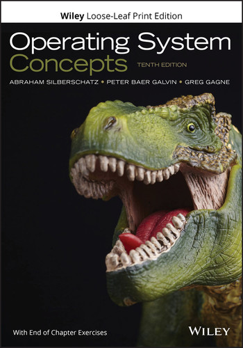 Operating System Concepts book cover by Abraham Silberschatz, Peter B. Galvin, Greg Gagne