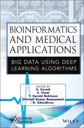 Bioinformatics and Medical Applications: Big Data Using Deep Learning Algorithms book cover by 