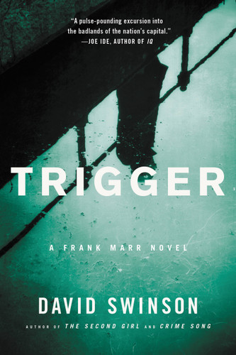 Trigger (Frank Marr #3) book cover by David Swinson