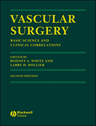 Vascular Surgery: Basic Science and Clinical Correlations book cover by 