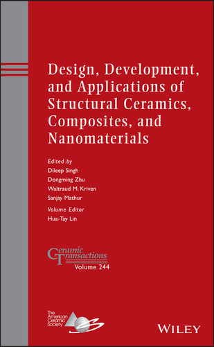 Design, Development, and Applications of Structural Ceramics, Composites, and Nanomaterials (Ceramic Transactions Series) book cover by 