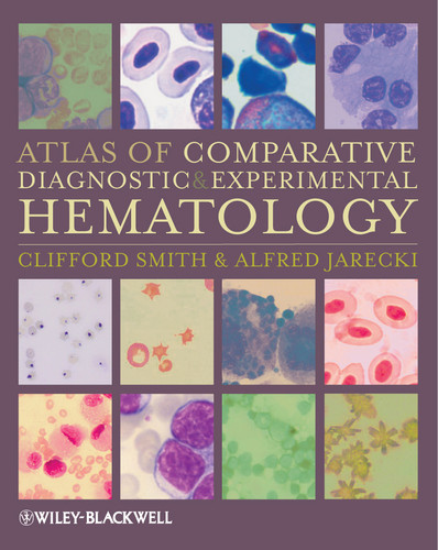 Atlas of Comparative Diagnostic and Experimental Hematology book cover by Clifford Smith, Alfred Jarecki