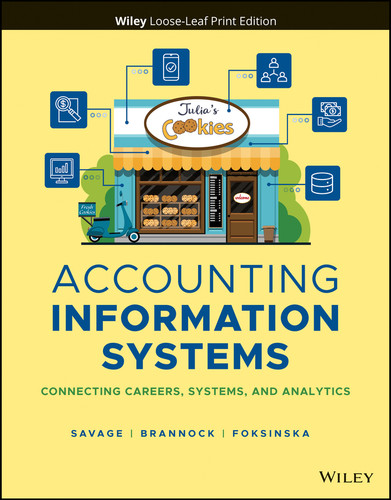 Accounting Information Systems: Connecting Careers, Systems, and Analytics book cover by Arline A. Savage, Danielle Brannock, Alicja Arnold