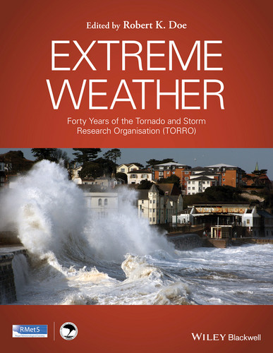 Extreme Weather: Forty Years of the Tornado and Storm Research Organisation (TORRO) book cover by 