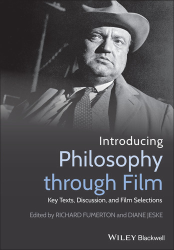 Introducing Philosophy Through Film: Key Texts, Discussion, and Film Selections book cover by 