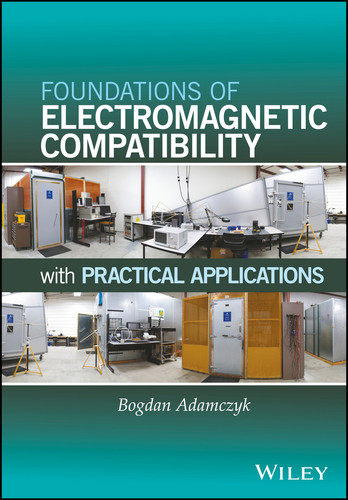 Foundations of Electromagnetic Compatibility: with Practical Applications book cover by Bogdan Adamczyk